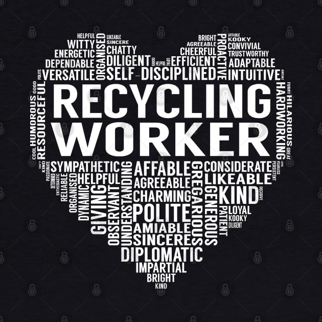 Recycling Worker Heart by LotusTee